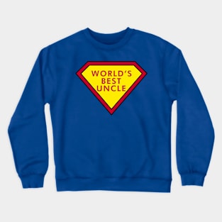 World's Best Uncle Crewneck Sweatshirt